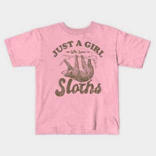 Just A Girl Who Loves Sloths Kids T-Shirt